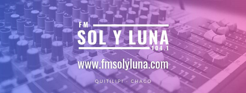 FM Sol y Luna | Quitilipi - Chaco